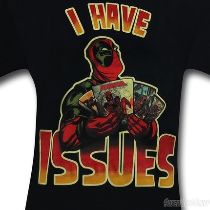 Deadpool t shirt shop i have issues