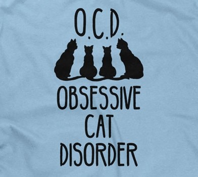 Ocd obsessive cat outlet disorder